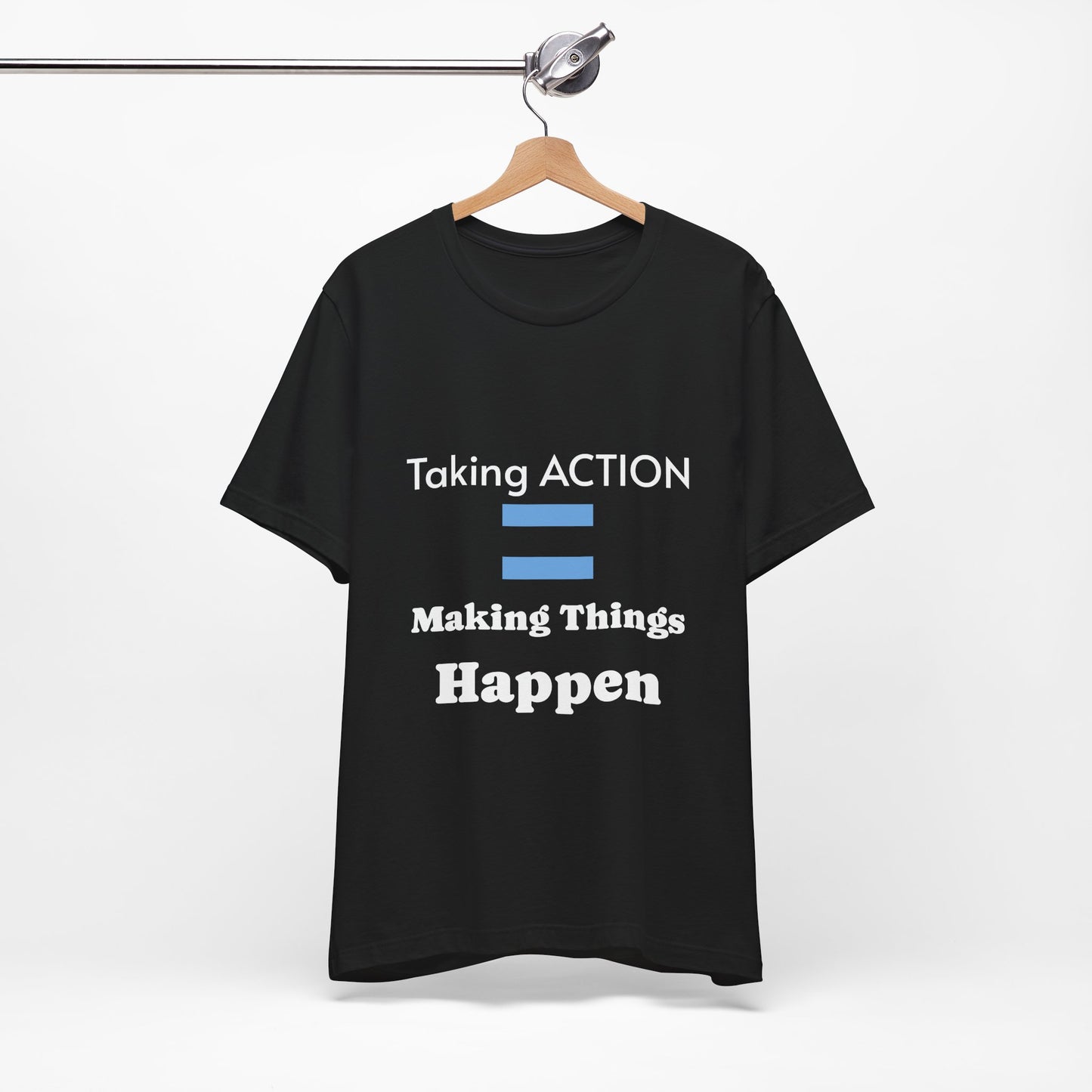 Motivational T-Shirt